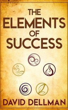 The Elements of Success (eBook, ePUB) - Dellman, David