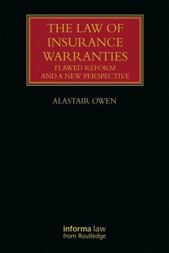 The Law of Insurance Warranties (eBook, ePUB) - Owen, Alastair