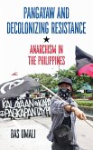 Pangayaw and Decolonizing Resistance (eBook, ePUB)