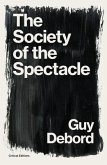 The Society of the Spectacle (eBook, ePUB)