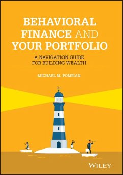 Behavioral Finance and Your Portfolio (eBook, ePUB) - Pompian, Michael M.