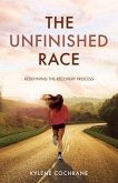 The Unfinished Race (eBook, ePUB)