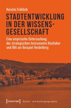 Stadtentwicklung in der Wissensgesellschaft (eBook, PDF) - Fröhlich, Kerstin