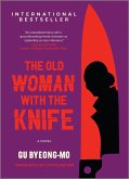 The Old Woman with the Knife (eBook, ePUB)