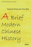 A Brief Modern Chinese History (eBook, ePUB)