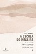 A escola do Messias (eBook, ePUB) - Bild 1