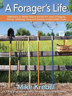 A Forager's Life (eBook, ePUB) - Krebill, Mike