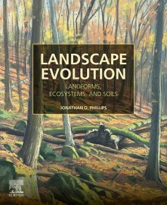 Landscape Evolution (eBook, PDF) - Phillips, Jonathan D.