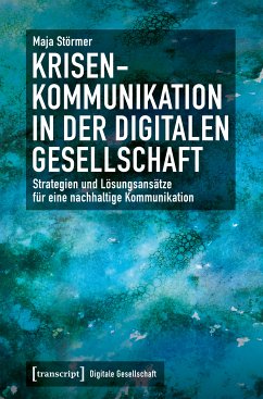 Krisenkommunikation in der digitalen Gesellschaft (eBook, PDF) - Störmer, Maja