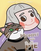 Mommy and Me (eBook, ePUB) Mommy and Me (eBook, ePUB)