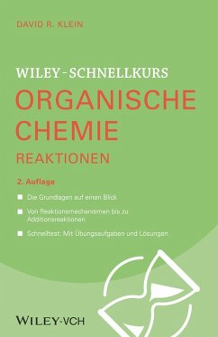 Wiley-Schnellkurs Organische Chemie II Reaktionen (eBook, ePUB) - Klein, David R.