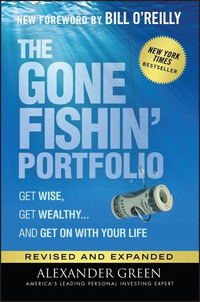 The Gone Fishin' Portfolio (eBook, ePUB) The Gone Fishin' Portfolio (eBook, ePUB)
