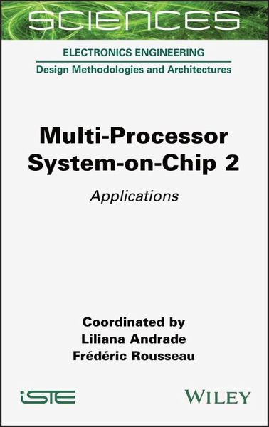 Multi-Processor System-on-Chip 2 (eBook, ePUB) Multi-Processor System-on-Chip 2 (eBook, ePUB)