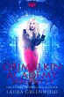 Grimalkin Academy: Stakes The Complete... - Bild 1