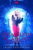 Grimalkin Academy: Stakes The Complete Series (The Obscure World, #7) (eBook, ePUB)