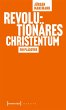 Revolutionäres Christentum (eBook, PDF) - Bild 1