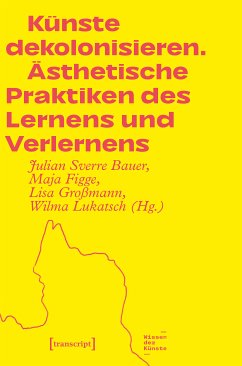 Künste dekolonisieren (eBook, PDF)