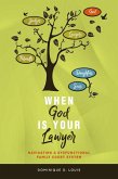 When God Is Your Lawyer (eBook, ePUB)