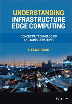 Understanding Infrastructure Edge Computing (eBook, PDF) - Marcham, Alex
