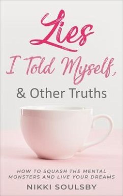 Cover Lies I Told Myself, and Other Truths (eBook, ePUB)