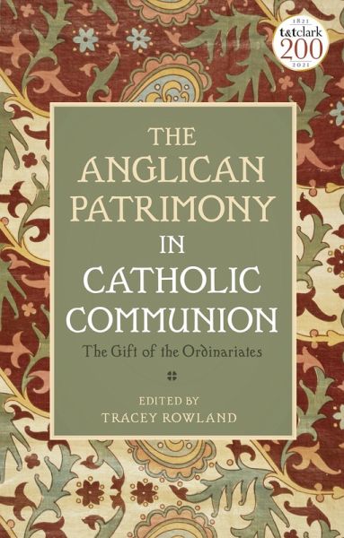 The Anglican Patrimony in Catholic Communion (eBook, ePUB)