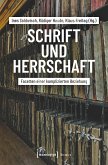 Schrift und Herrschaft (eBook, PDF)