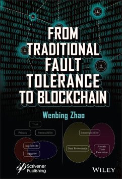 From Traditional Fault Tolerance to Blockchain (eBook, PDF) - Zhao, Wenbing