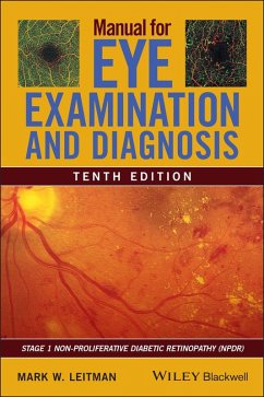 Manual for Eye Examination and Diagnosis (eBook, ePUB) - Leitman, Mark W.