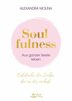 Soulfulness (eBook, ePUB) - Molina, Alexandra