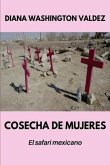 Cosecha de Mujeres (eBook, ePUB)