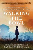 Walking the Bowl (eBook, ePUB)
