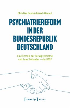 Psychiatriereform in der Bundesrepublik Deutschland (eBook, PDF) - Reumschüssel-Wienert, Christian