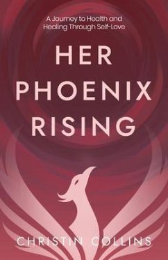Her Phoenix Rising (eBook, ePUB) - Collins, Christin