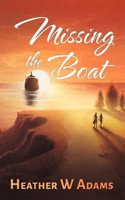 Missing the Boat (eBook, ePUB)