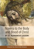 Novena to the Body and Blood of Christ (eBook, ePUB)
