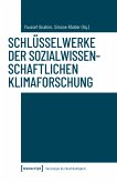 Schlüsselwerke der sozialwissenschaftlichen Klimaforschung (eBook, PDF)