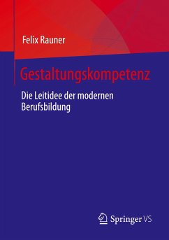 Gestaltungskompetenz - Rauner, Felix