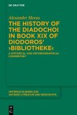 The History of the Diadochoi in Book XIX of Diodoros' 'Bibliotheke'