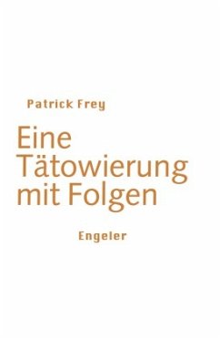Cover Eine Tatowierung mit Folgen
