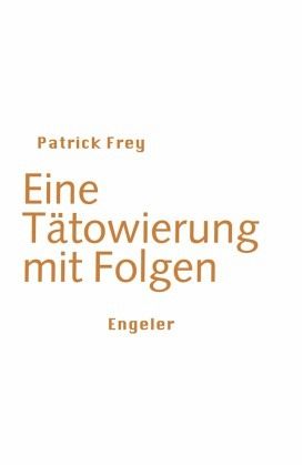 Eine Tatowierung mit Folgen