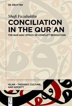 Conciliation in the Qur?an - Shafi Fazaluddin