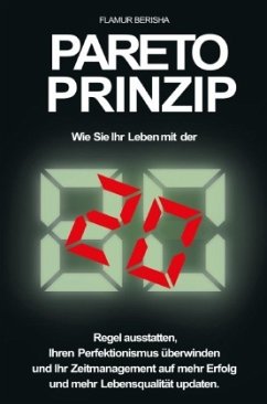 Pareto Prinzip - Berisha, Flamur