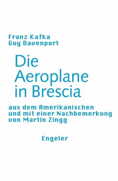 Die Aeroplane in Brescia - Kafka, Franz;Davenport, Guy