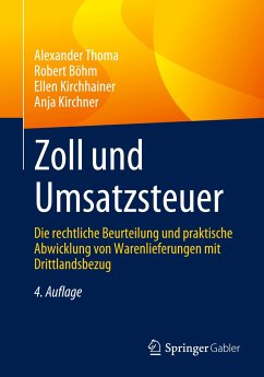 Zoll und Umsatzsteuer - Thoma, Alexander;Böhm, Robert;Kirchhainer, Ellen