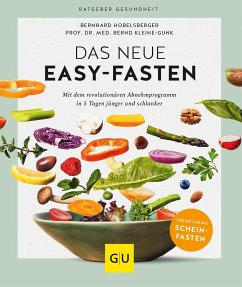 Das neue Easy-Fasten - Hobelsberger, Bernhard;Kleine-Gunk, Bernd