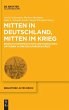Mitten in Deutschland, mitten im Krieg - Bild 1