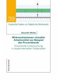 Wirkmechanismen virtueller Arbeitsmittel am Beispiel des Prozentbands