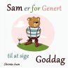 Sam er for Genert til at Sige Goddag... - Bild 1