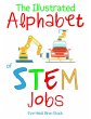 The Illustrated Alphabet of STEM Jobs... - Bild 1