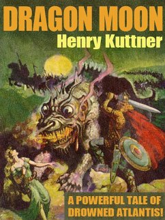 Dragon Moon (eBook, ePUB) - Kuttner, Henry